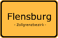 Flensburger Ortsschild mit Zusatz Zollgrenzbezirk